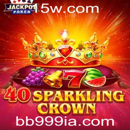 Descubra a Experiência Única de 40SparklingCrown